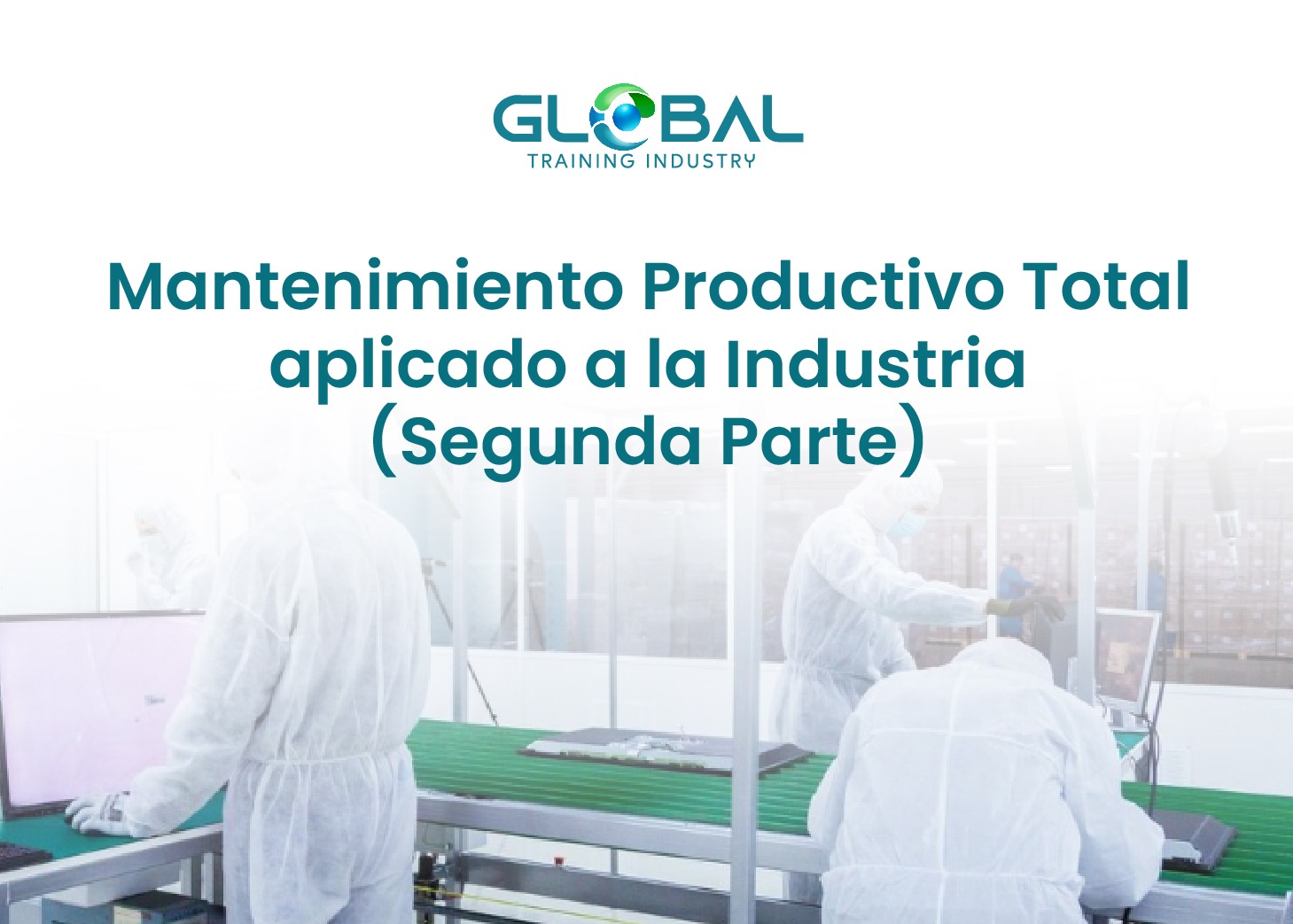 Mantenimiento Productivo Total Aplicado a la Industria